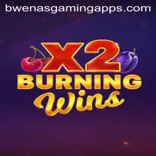Exploring BurningWinsX2: A Deep Dive into Bwenas Gaming's Latest Hit