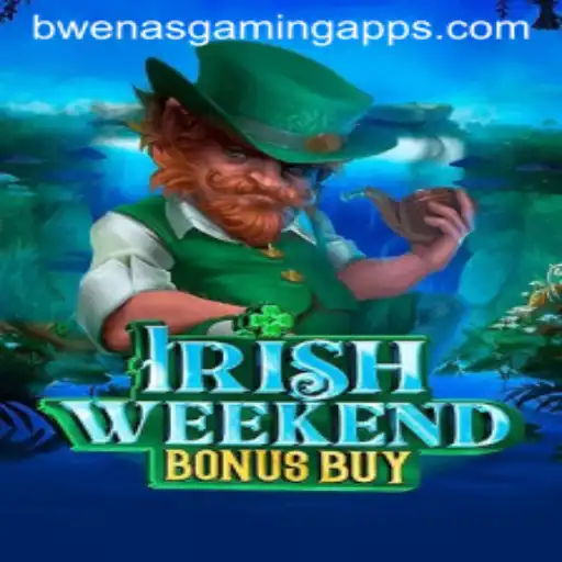 Discover the Thrills of IrishWeekendBonusBuy: A New Offering from Bwenas Gaming