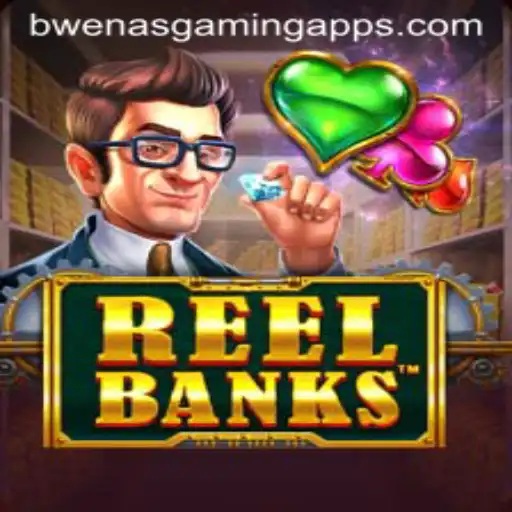 Dive into the World of ReelBanks with Bwenas Gaming